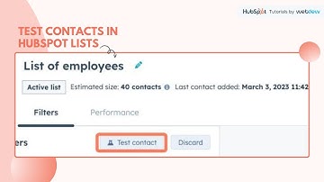 How-to test contacts in HubSpot lists