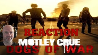 Motley crue - Dogs of war REACTION