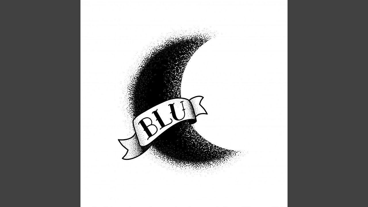 Watch Blu on YouTube Watch Blu on YouTube