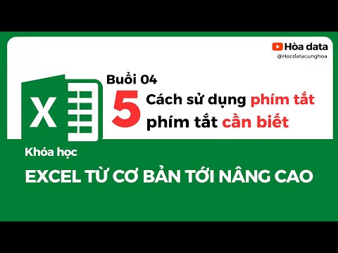 Excel từ cơ bản tới nâng cao | Phần 04: Cách sủ dụng phím tắt, 5 phím tắt thông dụng máy tính