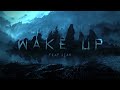 Wake Up (feat. XEAH) - Tommee Profitt