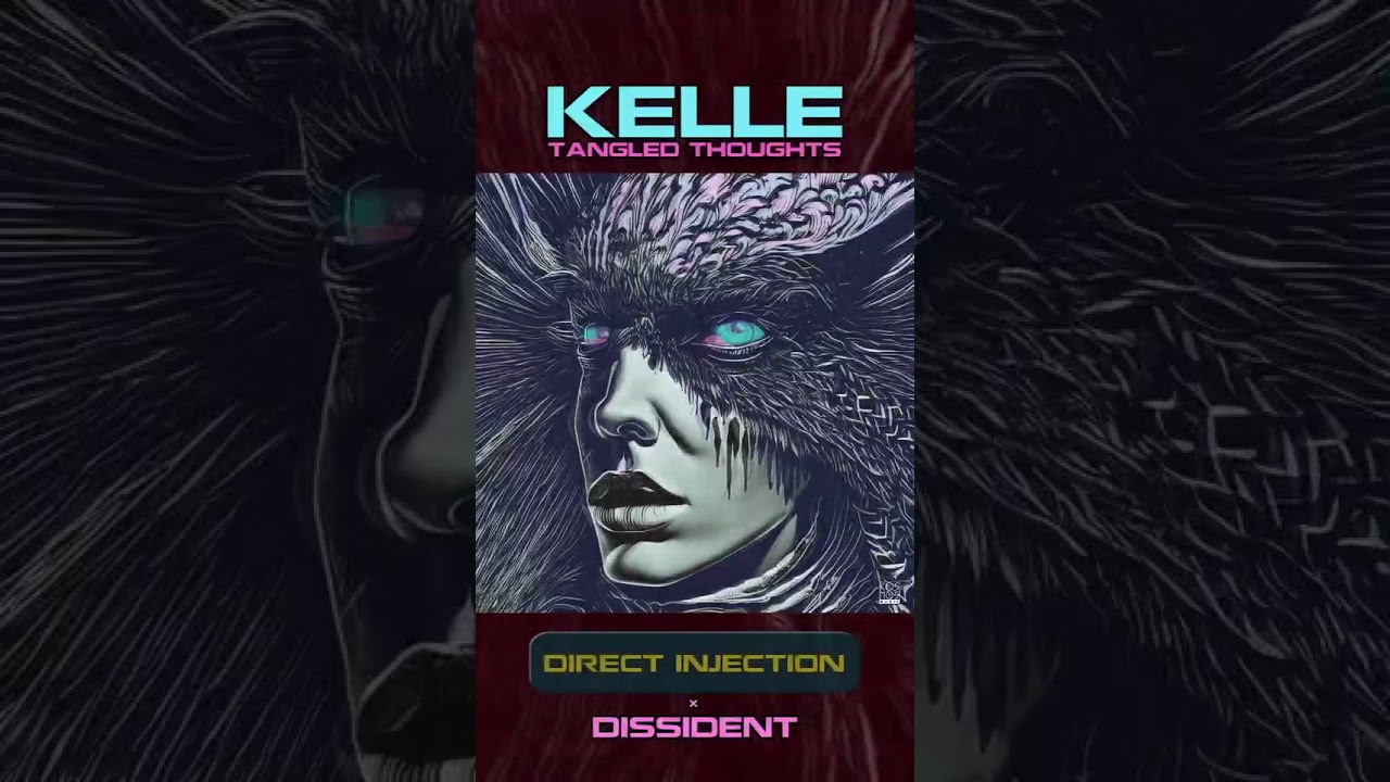 Watch Kelle x Dissident "Direct Injection" from "Tangled Thoughts LP" (teaser) on YouTube Watch Kelle x Dissident "Direct Injection" from "Tangled Thoughts LP" (teaser) on YouTube