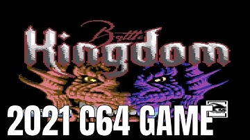 Battle Kingdom ( 2021 NEW C64 GAME )