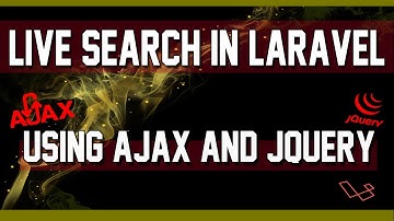 Live Search in Laravel without submit button using AJAX
