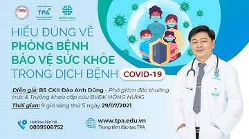 Hội thảo "Hiểu đúng về phòng bệnh, bảo vệ sức khỏe trong dịch bệnh Covid-19" | Hong Hung Hospital