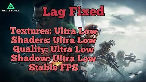 Garena Delta Force Mobile Lag Fix Config #garena #deltaforce #gaming #gameplay #androidgames