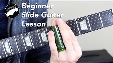 Super Beginner Slide Guitar Lesson