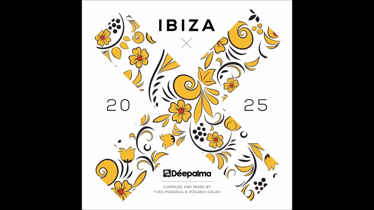 Yves Murasca, Rosario Galati - Déepalma Ibiza 2025 (Beach Feelings) [Deepalma Records]