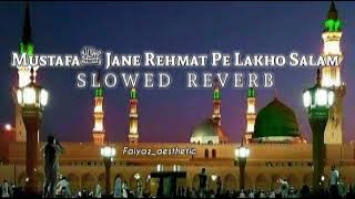 Bossmenn | Mustafa Jaan E Rehmat Pe Lakhon Salam | Naat | Feat. Atif Aslam | Slowed Reverb |F_Ashtic