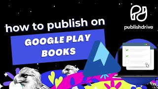 How to SelfPublish on Google Play Books  Easy to follow stepbystep guide