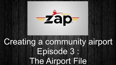 How to Create a Community Airport for Tower! Simulator 3: Episode 3: The Airport File