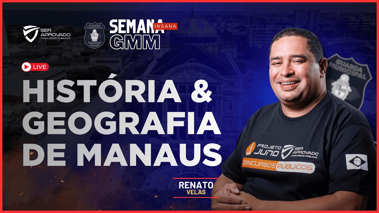 SEMANA INSANA GMM 2026 | HISTÓRIA E GEOGRAFIA DE MANAUS COM RENATO VELAS: APOSTA REAL PARA SUA PROVA