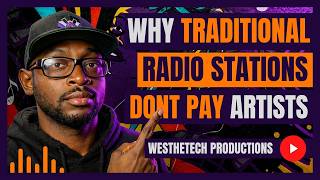 WHY TRADITIONAL RADIO STATIONS DONT PAY ARTISTS | MUSIC INDUSTRY TIPS