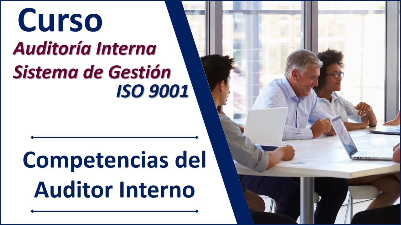 ¿cómo Ser Auditor Interno Iso 90012015 Iso 190112018 Sistema De