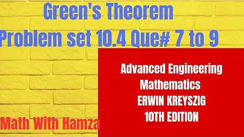 KREYSZIG | Advanced Engineering Mathematics 10th edition | Problem set  10.4Question#7 to 9.