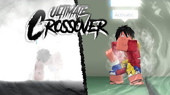 Ultimate Crossover Youtube - anime crossover roblox deku