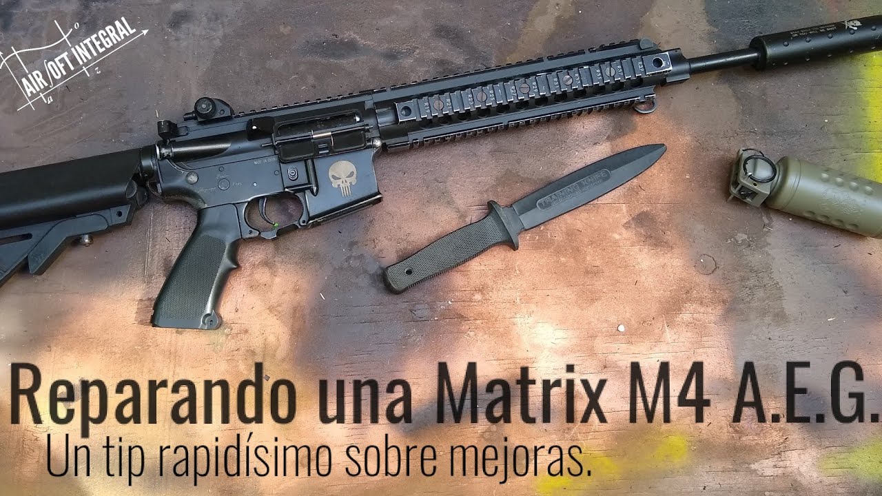 Reparación de M4 A.E.G., réplicas con mejoras, pero no mejoradas, lo que más nos llega.