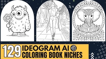 Best IDEOGRAM Ai Coloring Book Niches and Art Styles | Ideogram Ai Coloring Page Styles