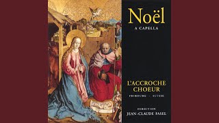 Video thumbnail of "L'Accroche-Chœur - ensemble vocal Fribourg - Berceuse de Noël Aux Pâtres solitaires"