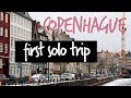 Copenhague  mon premier voyage solo