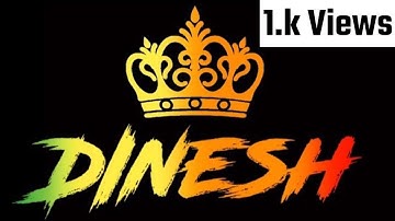 Dinesh Name Status video | New whatsapp status video | Ye Sirf Naam Nahi Brand Hai | Name status |
