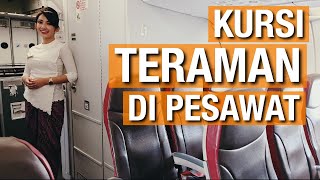 AKHIRNYA JELAS!! KURSI TERAMAN di PESAWAT - TANYA PILOT