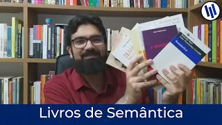 Livros sobre semântica | Dica de livros (linguística e gramática) | Professor Weslley Barbosa