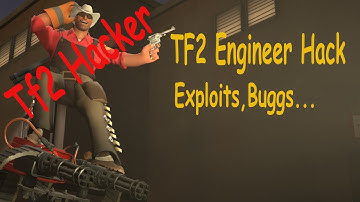 EXPLOIT MAP WITH ENGINEER | TEAM FORTRESS 2