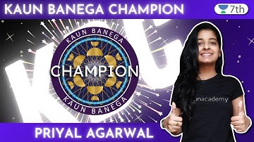 Class 7 Maths Unacademy | KBC- Kaun Banega Champion | Menti | Priyal Agrawal