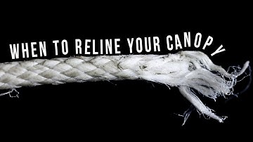 Tip Tuesday: When To Reline Your Canopy