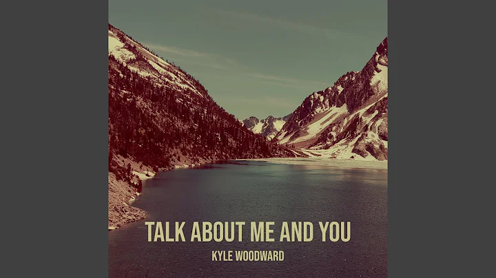 Talk About Me and You