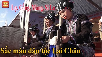 Không gian văn hoá các dân tộc tỉnh Lai Châu