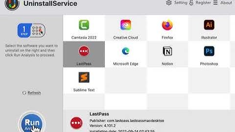 Use UninstallService to Uninstall LastPass on Mac