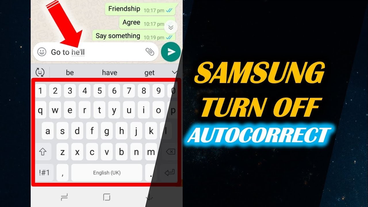 Volgen vanavond Dicteren How to Turn off Autocorrect on SAMSUNG Device - YouTube