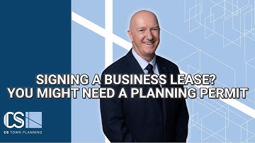 Are You Signing A Lease? Do You Need A Planning Permit?