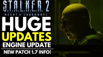S.T.A.L.K.E.R. 2 Patch 1.7 – New Features, PS5 DualSense on PC & 5.5.4 Update News!