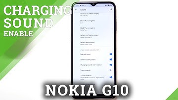 How to Turn On Charging Sound on NOKIA G10 – Sound Settings