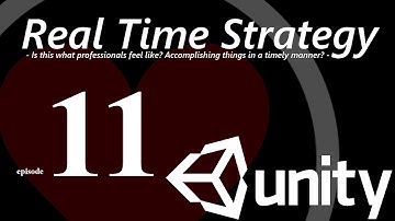 RTS mechanics devlog - Unity3D Episode 11