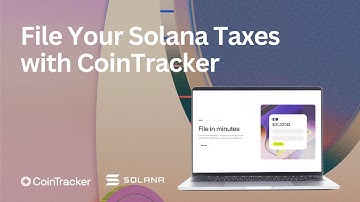 How to File Solana Crypto Taxes Fast | CoinTracker Guide
