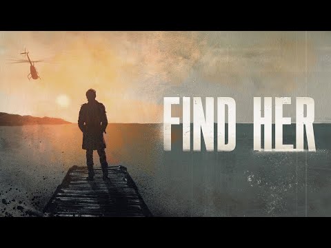 Find Her trailer