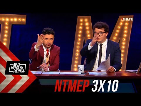 No Te Metas En Política 3x10 | Sin Ti No Me Va Bien, Tampoco Me Va Mal #NTMEP (24.01.2019)