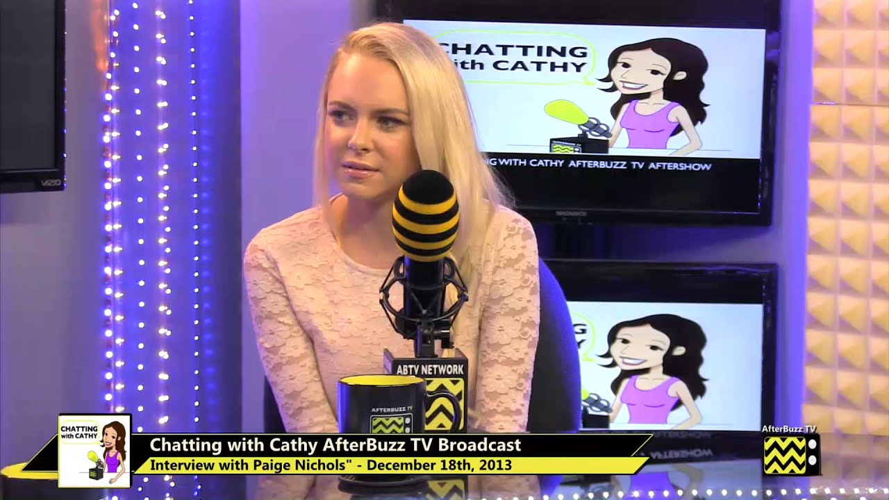 Paige Nichols Interview | AfterBuzz TV's Chatting with Cathy | December 18th, 2013
