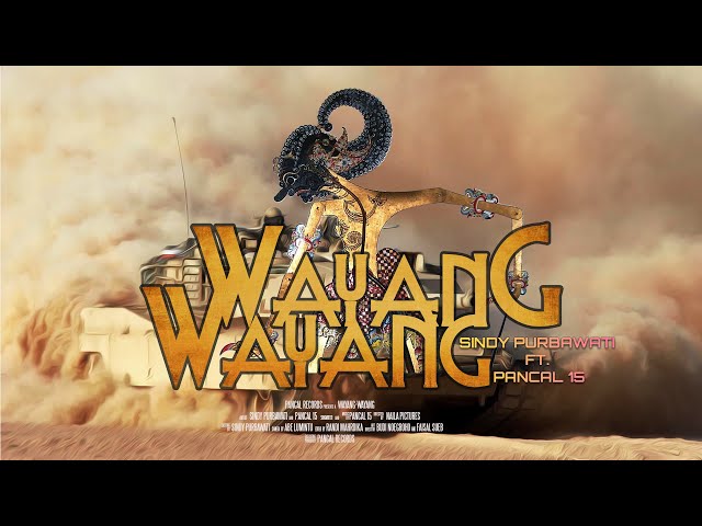 Wayang Wayang  | Sindy Purbawati ft. Pancal 15 | Official  Lyric Video class=