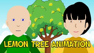 LEMON TREE ANIMATION with LYRICS (Short Version)