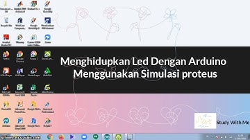 BELAJAR ARDUINO MENGHIDUPKAN LED DENGAN  ARDUINO MENGGUNAKAN  SIMULASI  PROTEUS