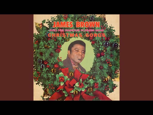 JAMES BROWN - THE CHRISTMAS SONG