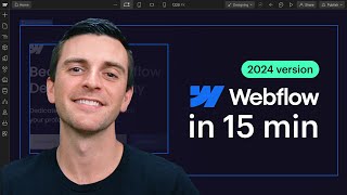Learn Webflow in almost 15 minutes | 2024 version