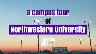 Northwestern University | A Campus Tour