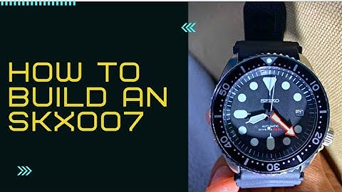 Seiko skx007 custom build