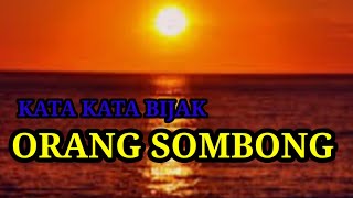 kata kata bijak sindiran buat orang sombong #motivasi